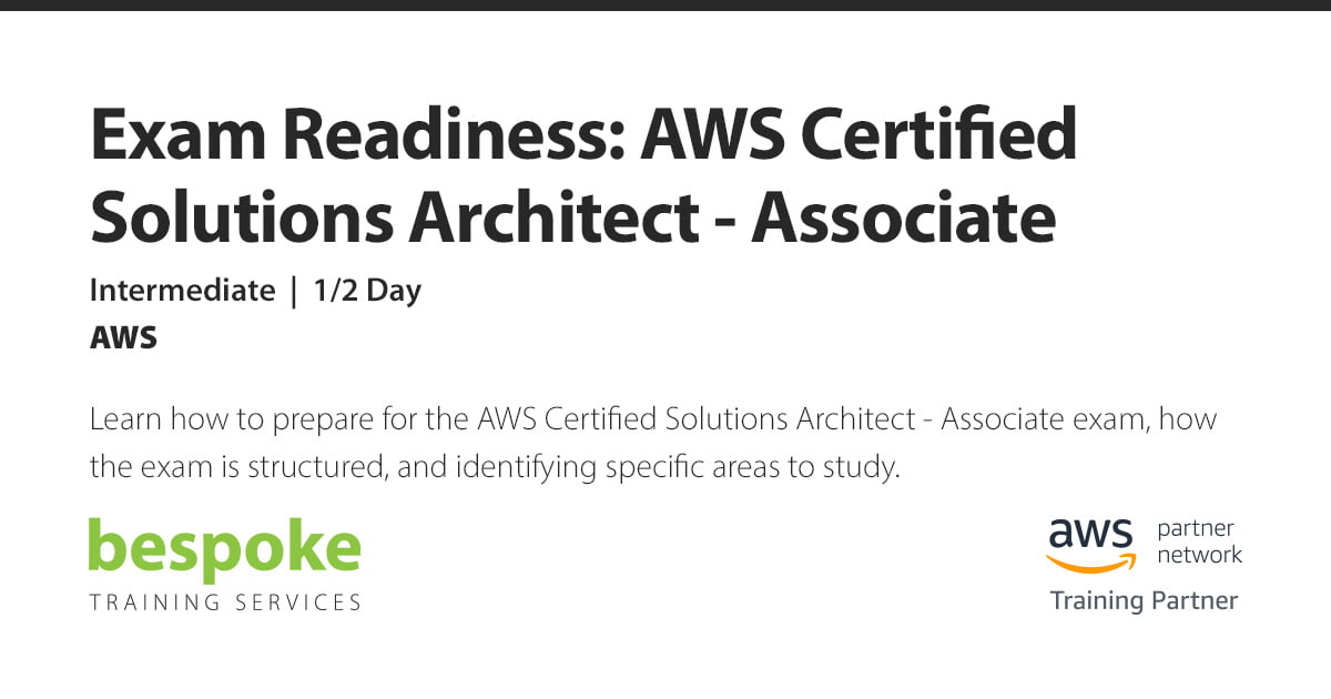 AWS Certified Solutions Architect - Associate | Bespoke ...
